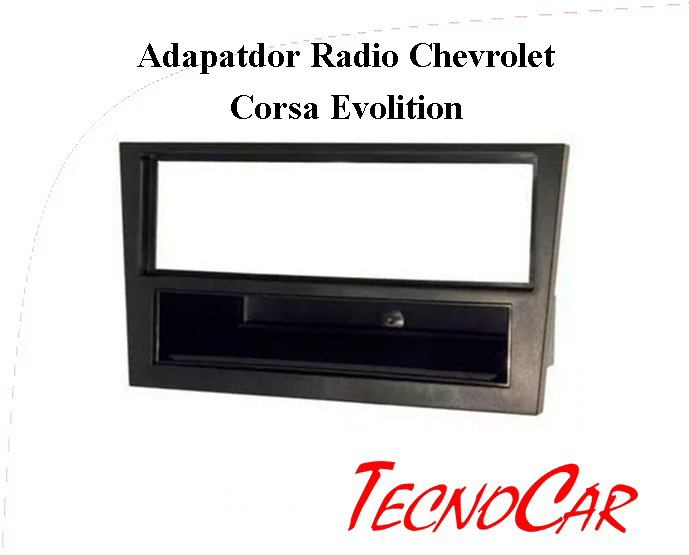 Adaptador radio Chevrolet Corsa Evolition